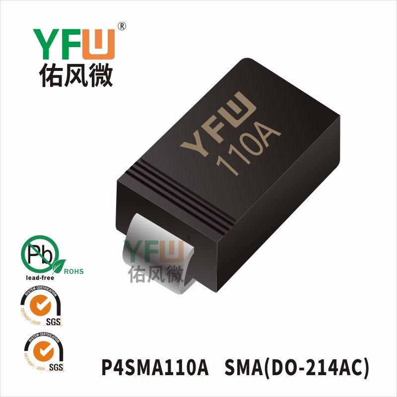 P4SMA110A SMA(DO-214AC)_Marking:110A_Transient Voltage Suppressor_YFW brand